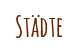 Städte