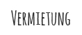 Vermietung